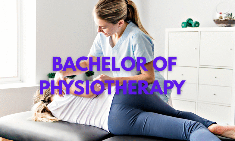 Bachelor of Physiotherapy