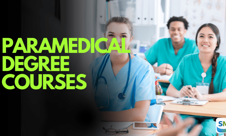Paramedical Degree Courses Details In Tamilnadu Paramedical Degree Courses