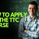 How To Apply For The TTC Course