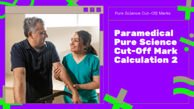 Paramedical Pure Science Cut-Off Mark Calculation 2