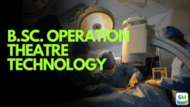 B.Sc. Operation Theatre Technology Course 2026 – Eligibility, Syllabus, Admission, Colleges & Career B.Sc. Operation Theatre Technology