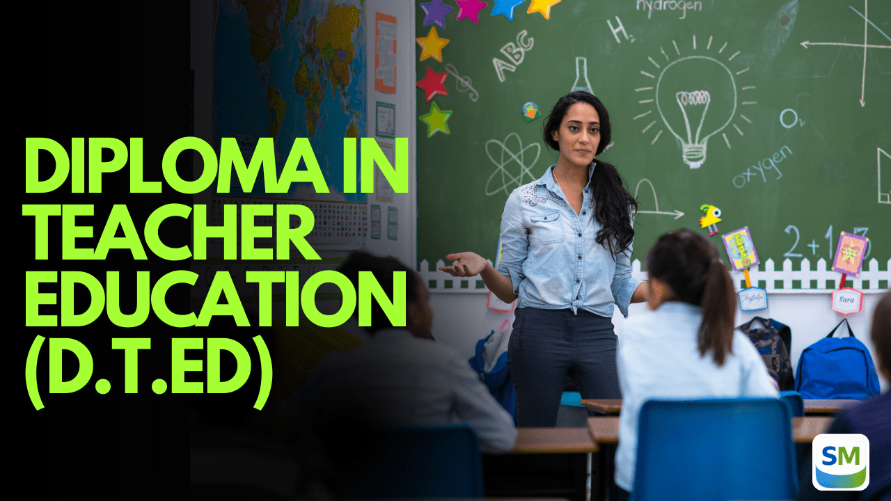 Diploma in Teacher Education (D.T.Ed) Tamil Nadu 2026: Eligibility ...