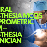 General Anesthesia MCQs for Prometric Exam – Anesthesia Technician