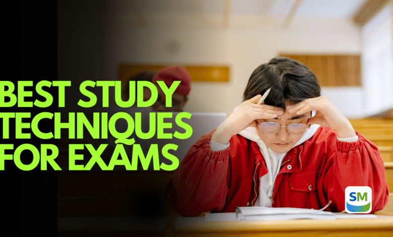 Best Study Techniques for Exams Best Study Techniques for Exams