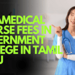 paramedical course fees in government college in Tamil Nadu, government paramedical colleges Tamil Nadu, paramedical admission Tamil Nadu, diploma paramedical fees, BSc paramedical government college