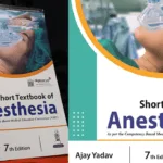 Short Textbook of Anaesthesia by Ajay Yadav