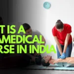 What Is a Paramedical Course in India