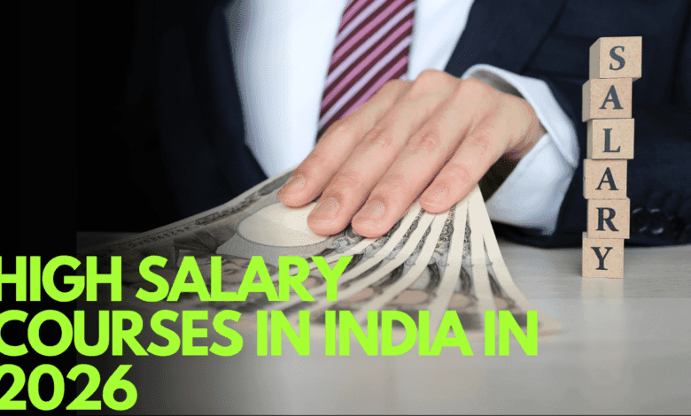 High Salary Courses in India in 2026