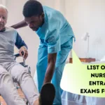 List of BSc Nursing Entrance Exams for 2026