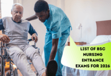 List of BSc Nursing Entrance Exams for 2026
