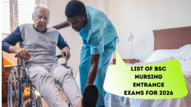 List of BSc Nursing Entrance Exams for 2026 List of BSc Nursing Entrance Exams for 2026